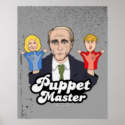 Poster Poutine, maître marionnette (Devant)