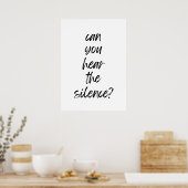 Poster Pouvez-vous entendre le silence ? (Cuisine)