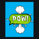 Poster Pow ! Pointe comique de pop art dynamique<br><div class="desc">Ajoutez une explosion d'action à votre espace avec ce design pop art dynamique "Pow!", inspiré par le style énergique des bandes dessinées classiques. Parfait pour les amateurs de style rétro et de visuels audacieux, ce design capture la puissance pointue des exclamations de bandes dessinées, en faisant un ajout vibrant et...</div>