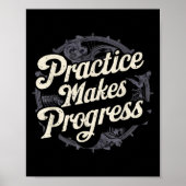 Poster Practice Makes Progress Shirt Over Perfection Moti (Devant)