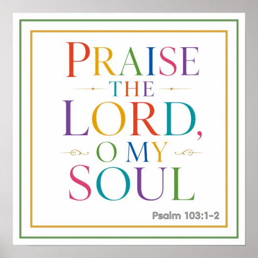 Poster Praise The Lord O My Soul Psalm 103 1 2 (Devant)