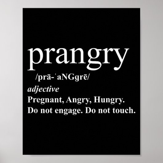 Poster Prangry Definition Shirt Pregnancy Funny Graphic (Devant)