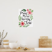 Poster Pray More Worry Less Art Print (Cuisine)