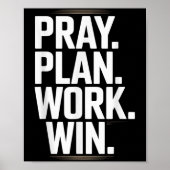 Poster Pray Plan Work Win- Faith Hustle Christian Motivat (Devant)
