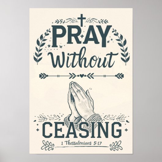 Poster Pray without Ceasing (Devant)