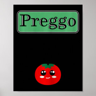 Poster Preggo Sauce Funny Maternité Halloween Costume Tom