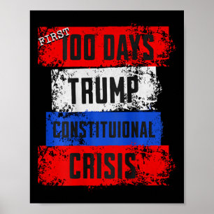 Poster Premiers 100 jours de Trump : crise constitutionne