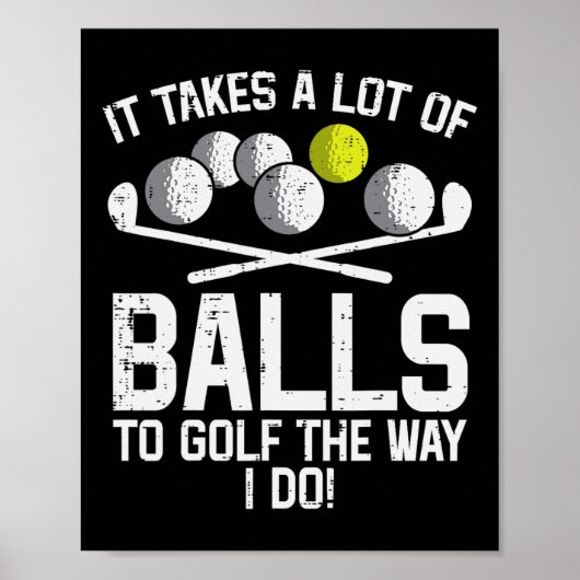 Poster Prend Beaucoup De Pour Golf Drôle De Golf Golf Gol (Devant)