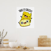 Poster Prenez-Le Cheesy Funky Food Pun (Cuisine)