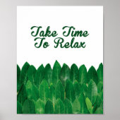 Poster Prenez le temps de vous détendre, citations de méd (Devant)