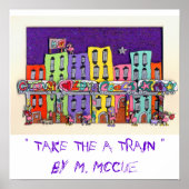 POSTER " PRENEZ LE TRAIN A " (Devant)