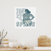 Poster Prenez Plus D'Espace. Auto-amour et acceptation (Cuisine)