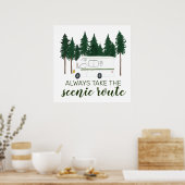 Poster PRENEZ TOUJOURS LA ROUTE PITTORESQUE Camping RV Ca (Cuisine)