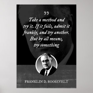 Poster Prenez une méthode et essayez-la. Si elle échoue,