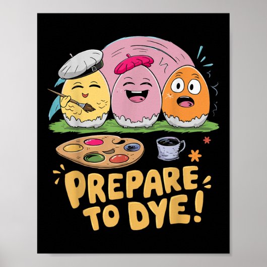Poster Préparez-Vous À Teindre Les Oeufs De Pâques Déchet (Devant)