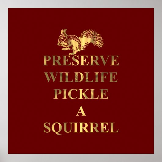 Poster Préserver le cornichon sauvage un écureuil (Devant)