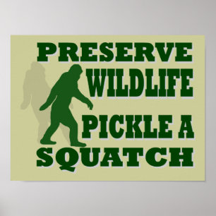 Poster Préserver le pickat sauvage un squatch