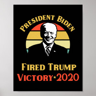 Poster Président Biden Victoire Trump Vous êtes Viré Poli
