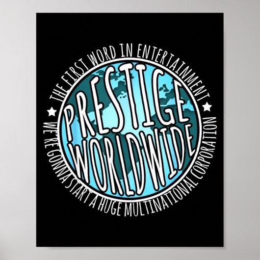 Poster Prestige Worldwide Entertainment Funny Movie Quote (Devant)
