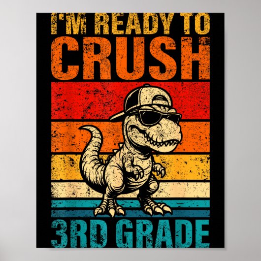 Poster Prêt à écraser le dinosaure de 3e année troisième (Devant)