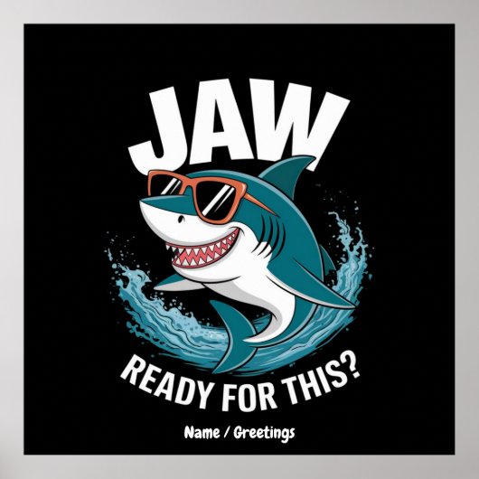 Poster Prêt pour ça, Amant de requin drôle avec océan (Devant)