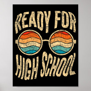 Poster Prêt Pour Le Lycée Retour À L'École Freshman High