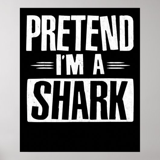 Poster Pretend Venin de Shark Funny (Devant)
