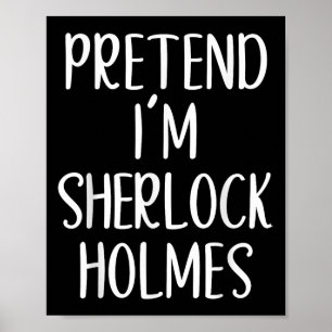 Poster Prétendre que je suis Sherlock Holmes Costume Hall