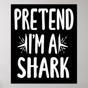 Poster Prétendre Que Je Suis Un Requin Easy Halloween Mot