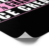 Poster Prévision 100 Chance De Crème Glacée Citation Drôl (Coin)