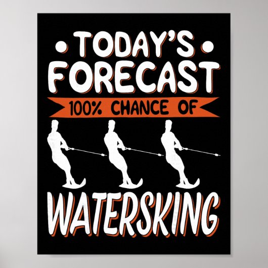 Poster Prévisions d'aujourd'hui 100% de chances de ski na (Devant)