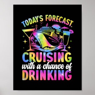 Poster Prévisions d'aujourd'hui Croisière avec une chance
