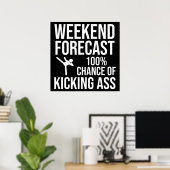 Poster Prévisions de week-end - 100% de chances de déchir (Bureau à domicile)