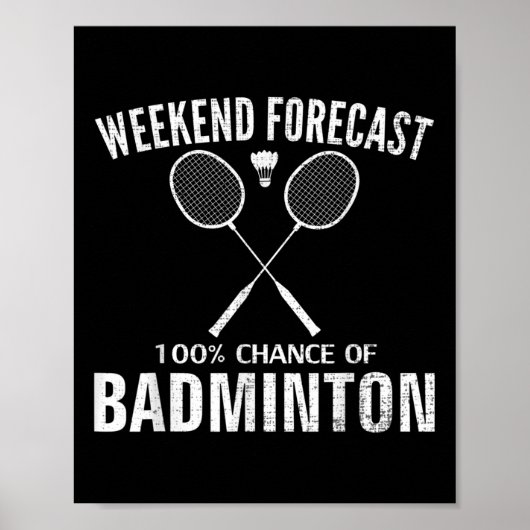 Poster Prévisions de week-end de badminton Drôle de joueu (Devant)