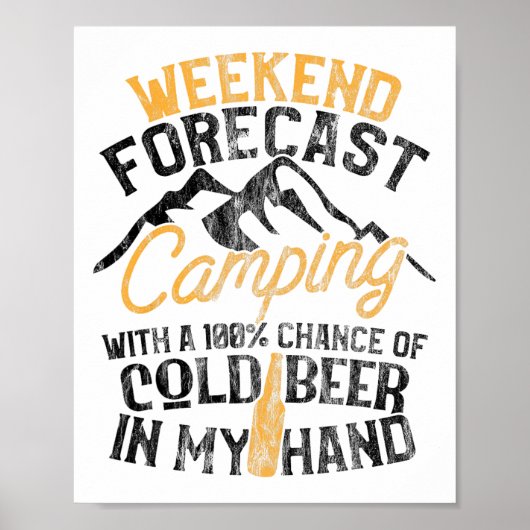 Poster Prévisions de week-end de camping drôle 100% de ch (Devant)