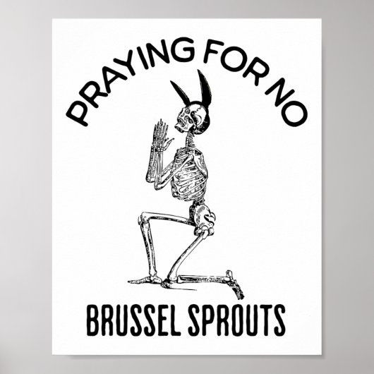 Poster Prier Pour Pas De Brossel Frappe Drôle Skelet Pâqu (Devant)