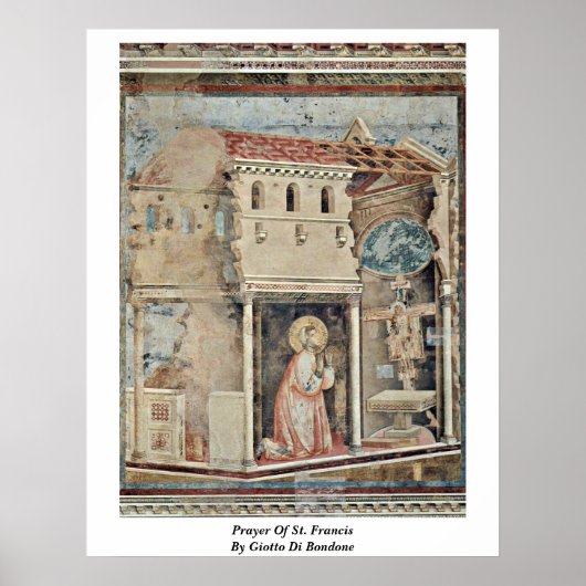 Poster Prière De Saint François Par Giotto Di Bondone (Devant)