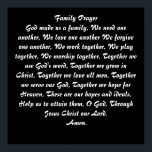 Poster Prière familiale<br><div class="desc">Prière familiale - Dieu nous a fait une famille, Nous avons besoin les uns des autres, Nous nous aimons les uns les autres Nous nous pardonnons, Nous travaillons ensemble, Nous jouons ensemble, Nous adorons ensemble, Ensemble nous utilisons la parole de Dieu, Ensemble nous grandissons en Christ, Ensemble nous aimons tous...</div>