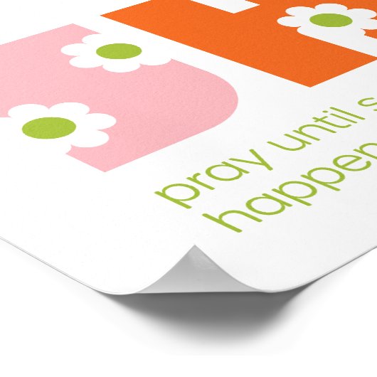 Poster Priez Jusqu'À Ce Que Quelque Chose Arrive À PUSH R (Coin)