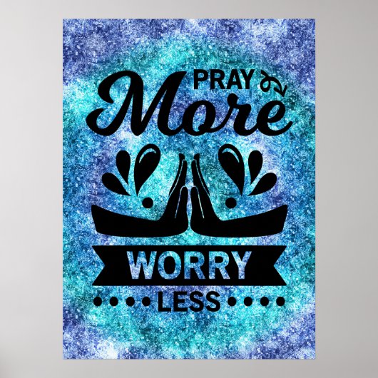 Poster Priez Plus de souci Moins (Devant)