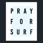Poster Priez pour la boîte de Surf Bleu<br><div class="desc">Priez pour la boîte de Surf Bleu</div>