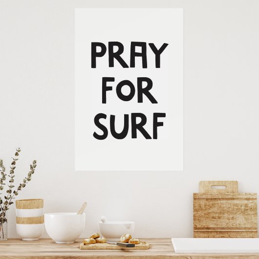 Poster Priez Pour Le Surf (Cuisine)