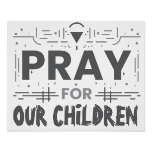 Poster Priez Pour Nos Enfants