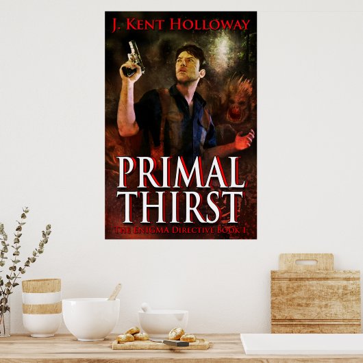 Poster PRIMAL THIRST 24"x36" (Cuisine)