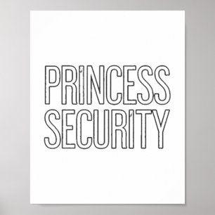 Poster Princess Security Team Papa & ; Maman Birthday