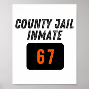 Poster Prison du comté Prisonnier 67 Halloween Drôle Homm