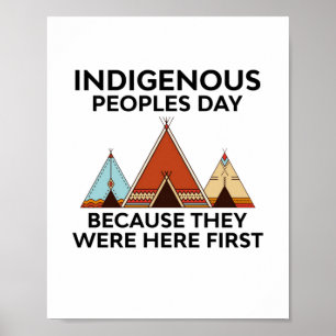 Poster Prix Indigenous Peoples Day They Were Here First N
