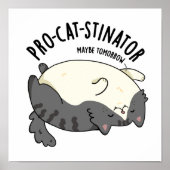Poster Pro-chat-stinator Funny Fat Cat Pun (Devant)