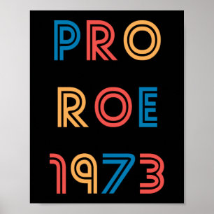 Poster pro choice_roe v wade__roe vs wade_pro roe_pro roe