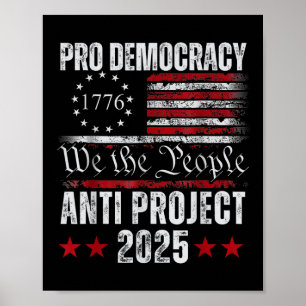 Poster Pro Democracy Anti Project 2025 Stop Project 2025